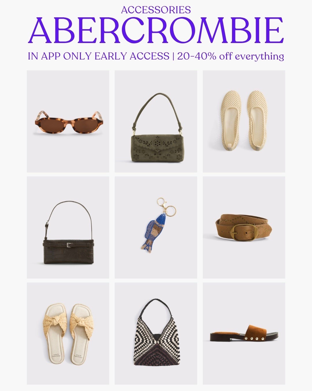 [6/24/26] Accessories: Abercrombie In-App ONLY early access sale! 20-40% off everything 🤍

#LTKootd #LTKSeasonal #LTKSaleAlert