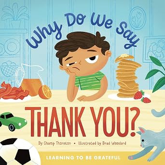Why Do We Say Thank You? Learning to Be Grateful | Amazon (US)