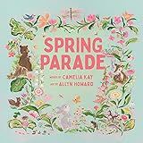 Spring Parade     Hardcover – Picture Book, March 22, 2022 | Amazon (US)