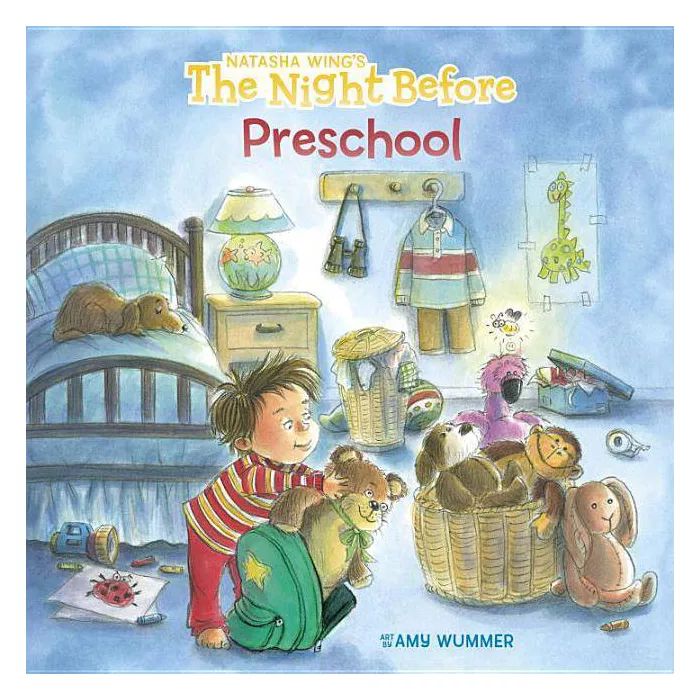 Night Before Preschool Juvenile Fiction - by Natash Wing (Paperback) | Target
