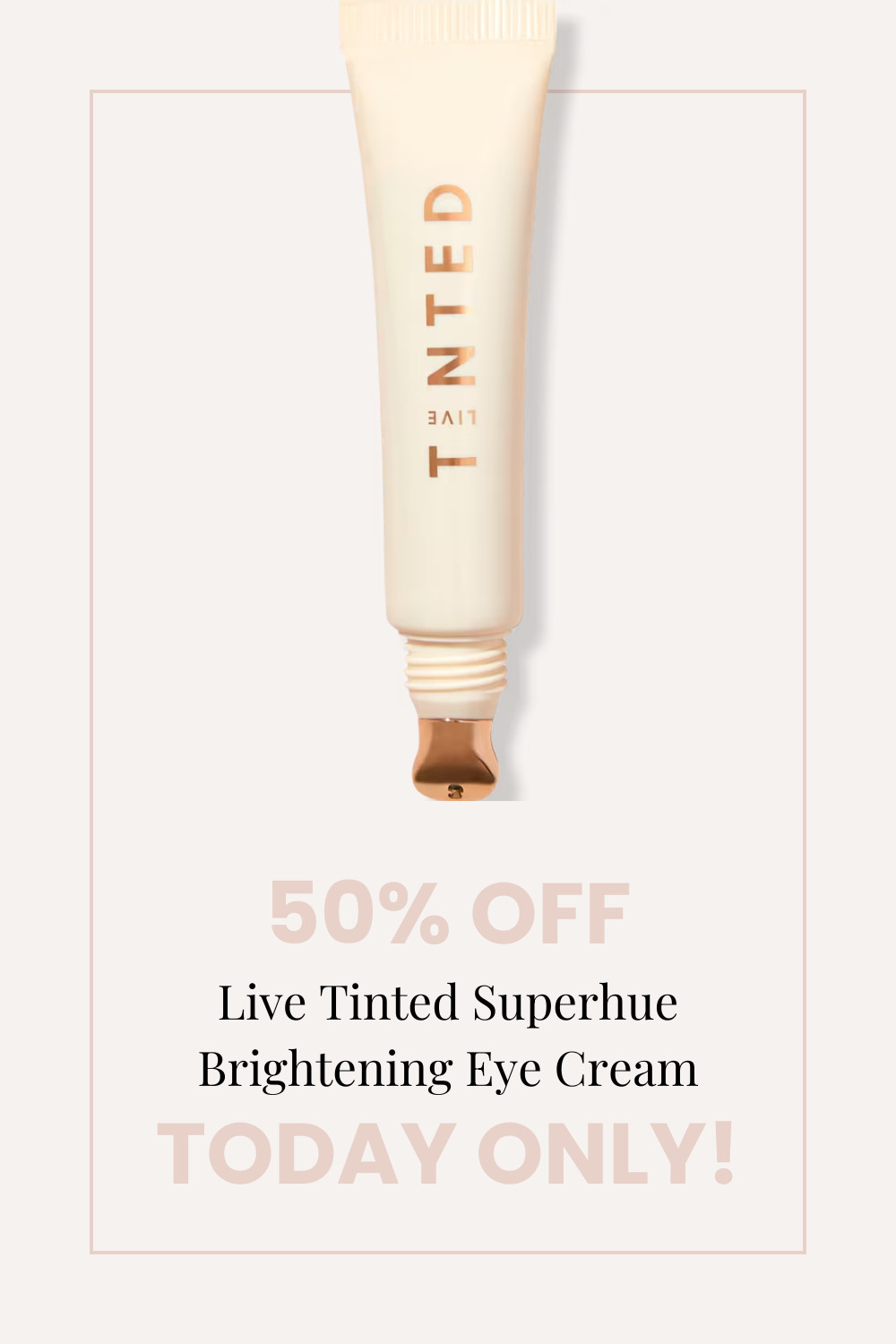 ☀️ Today only during Ulta's Love Your Skin Event! Get 50% off the Live Tinted Superhue Brightening Eye Cream. 

 #LTKSaleAlert #LTKFindsUnder50 #LTKBeauty