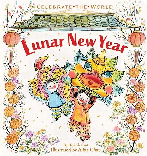 Lunar New Year (Celebrate the World)     Board book – December 11, 2018 | Amazon (US)