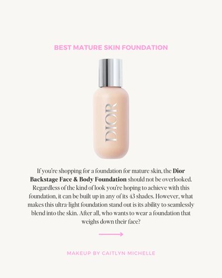 Best foundation for mature skin 

#LTKBeauty