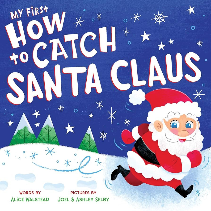 My First How to Catch Santa Claus: A Sweet Christmas Board Book for Toddlers | Amazon (US)