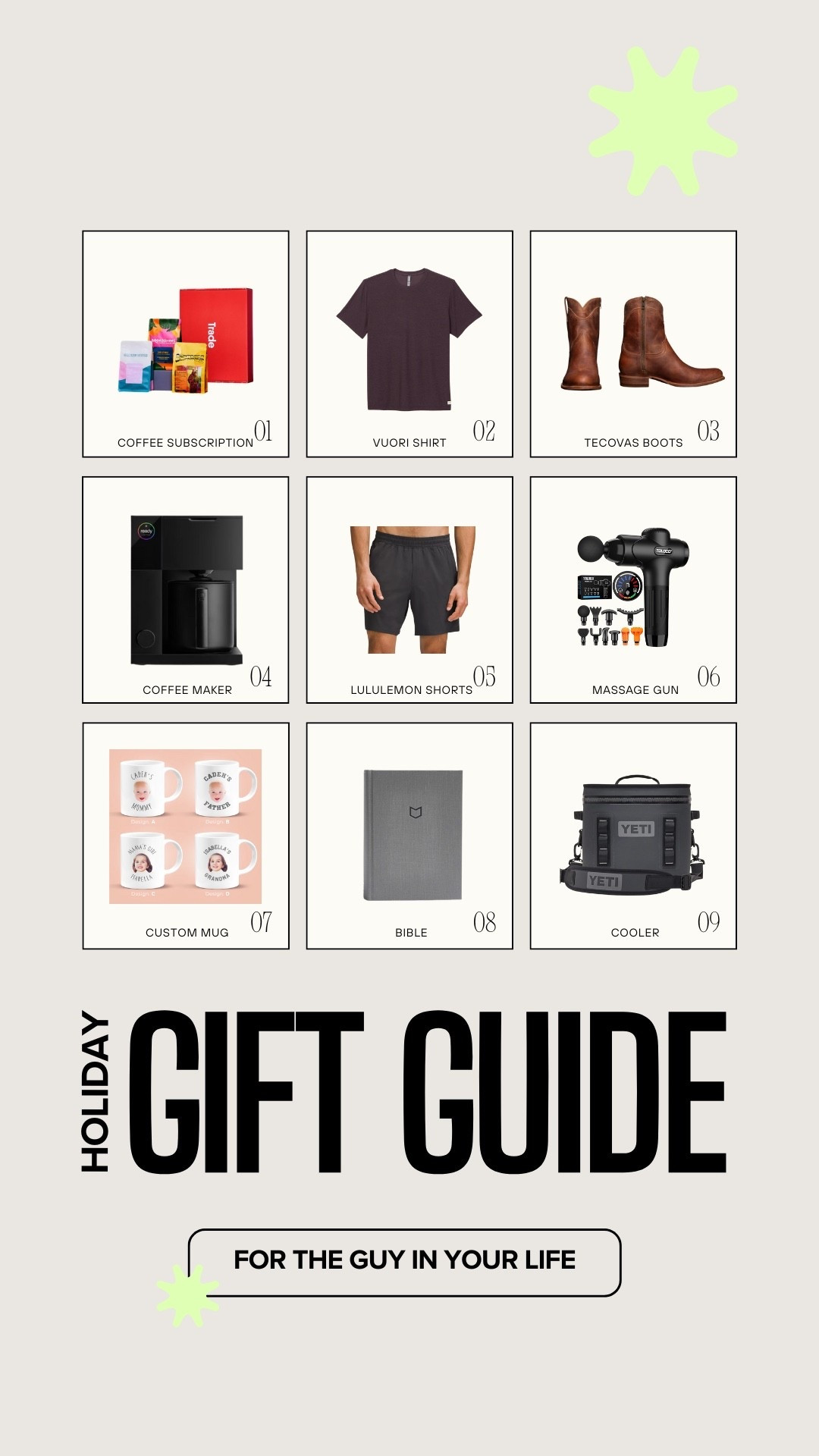 Shopping for your husband, boyfriend, dad, or brother? Here are the best gift ideas for guys who love coffee, comfort, and a little southern style. From a Trade Coffee subscription and Vuori shirts to Tecovas boots, Lululemon shorts, and a YETI cooler, these are gifts he’ll actually use and love all year long. Perfect for the athletic, outdoorsy, coffee-loving guy who appreciates quality and style.

#GiftGuideForHim #ChristmasGiftsForHim #LTKmens


#LTKMens #LTKHoliday #LTKGiftGuide