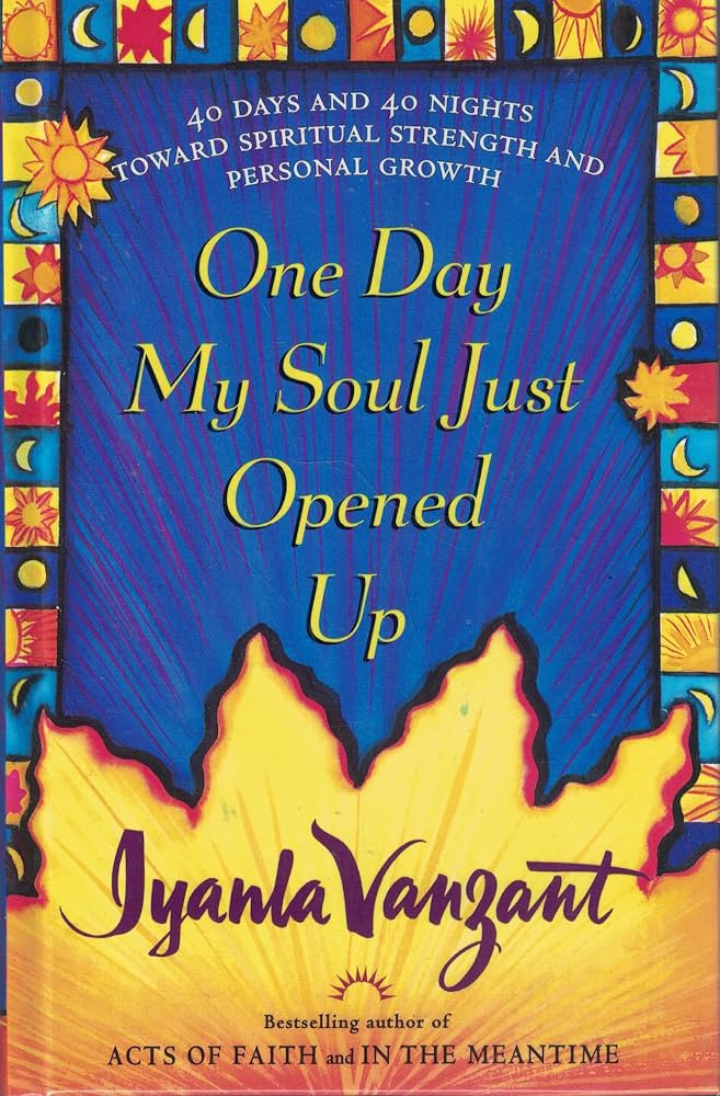 One Day My Soul Just Opened Up: 40 Days and 40 Nights Toward Spiritual Strength and Personal Grow... | Amazon (US)