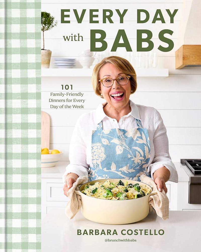 Every Day with Babs: 101 Family-Friendly Dinners for Every Day of the Week: A Cookbook | Amazon (US)