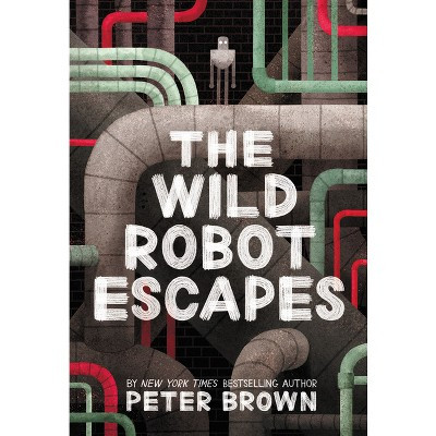 The Wild Robot Escapes - by Peter Brown Paperback | Target