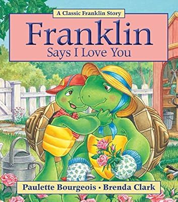 Franklin Says I Love You | Amazon (US)