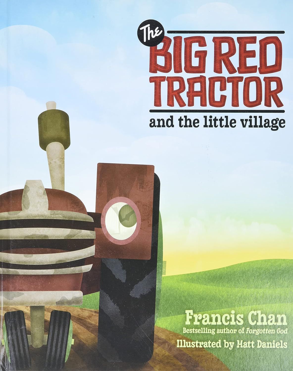 The Big Red Tractor and the Little Village     Hardcover – Picture Book, September 1, 2010 | Amazon (US)