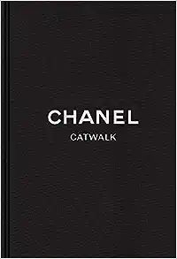 Chanel: The Complete Collections (Catwalk)



Hardcover – November 10, 2020 | Amazon (US)