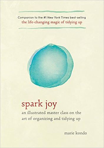 Spark Joy: An Illustrated Master Class on the Art of Organizing and Tidying Up (The Life Changing... | Amazon (US)