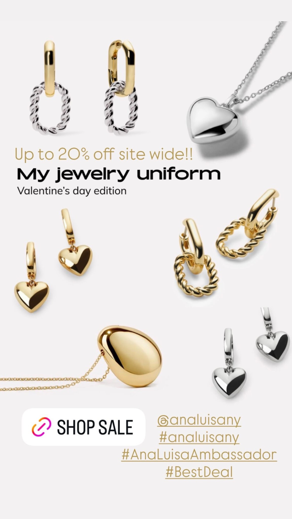 @analuisany 
#analuisany
#AnaLuisaAmbassador
#BestDeal  Up to 20% off site wide!!