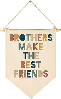 Brothers Make The Best Friends-Canvas Hanging Pennant Flag Banner Wall Sign Decor Gift for Nurser... | Amazon (US)