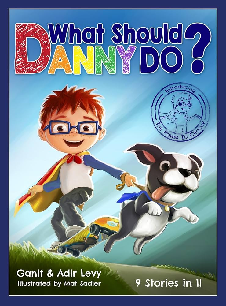 What Should Danny Do? (The Power to Choose Series) (The Power to Choose, 1) | Amazon (US)