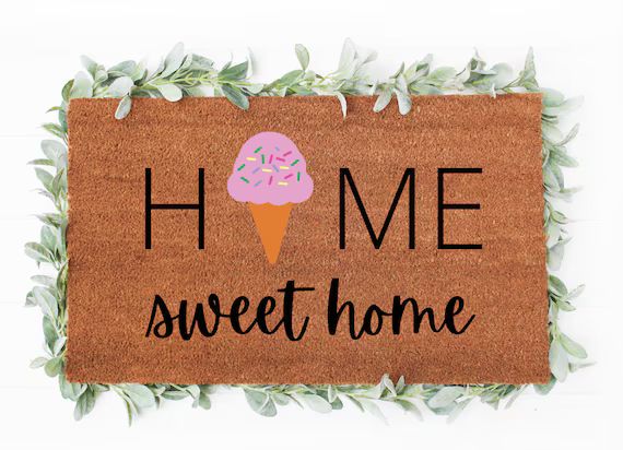 Home Sweet Home Ice Cream Doormat Doormat  Cute Doormat Ice | Etsy | Etsy (US)