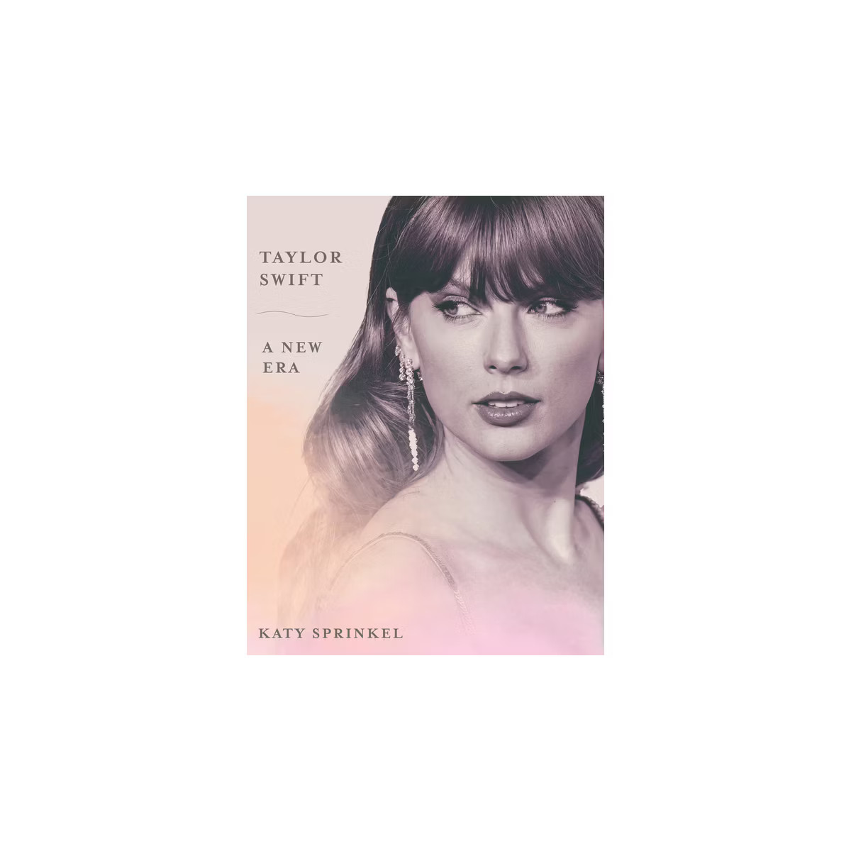 Taylor Swift: A New Era - by Katy Sprinkel (Paperback) | Target
