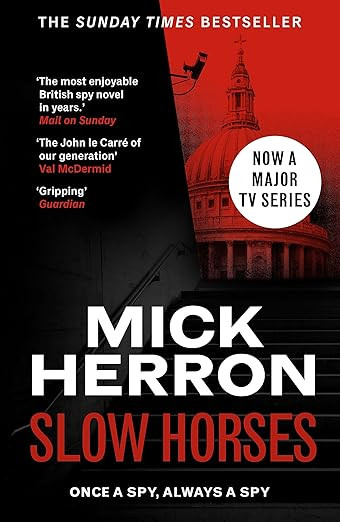 Slow Horses: The bestselling thrillers that inspired the hit Apple TV+ show Slow Horses (Slough H... | Amazon (UK)