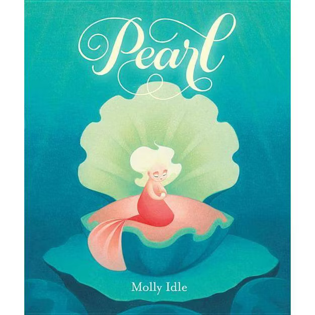 Pearl - by  Molly Idle (Hardcover) | Target