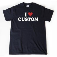 Custom Shirt, I Love T-Shirt, Heart Personalize Text Shirt | Etsy (US)