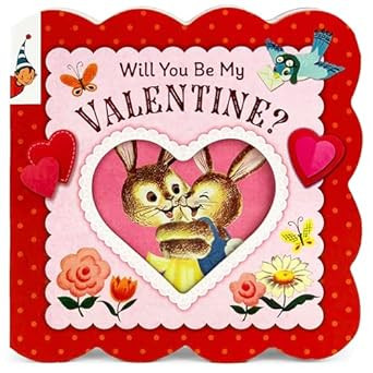 Will You Be My Valentine - A Vintage Children's Storybook; Board Book, Ages 1-5 (Vintage Storyboo... | Amazon (US)