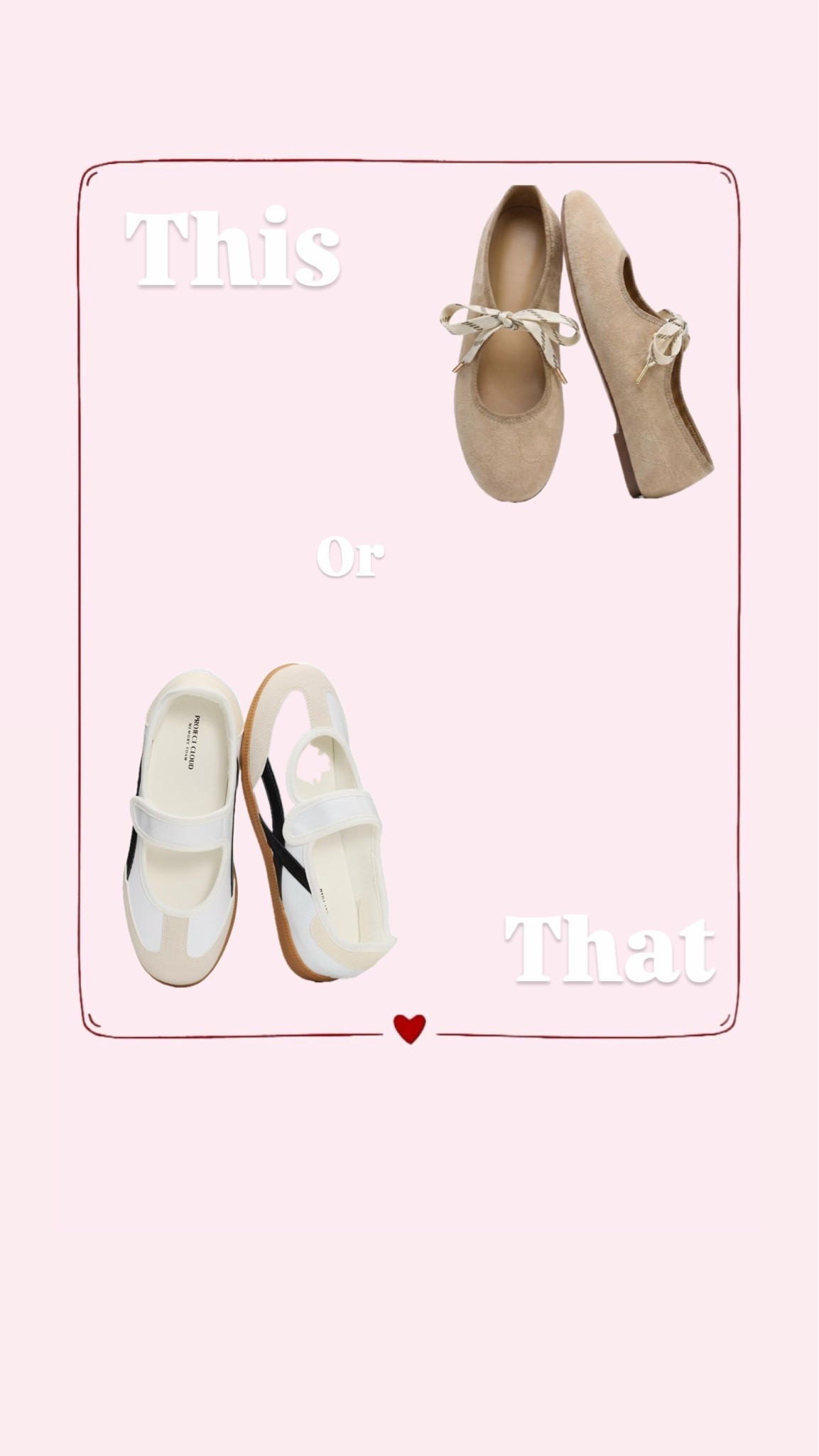 This or that // ballet flats or sneaker flats // Mary Jane’s