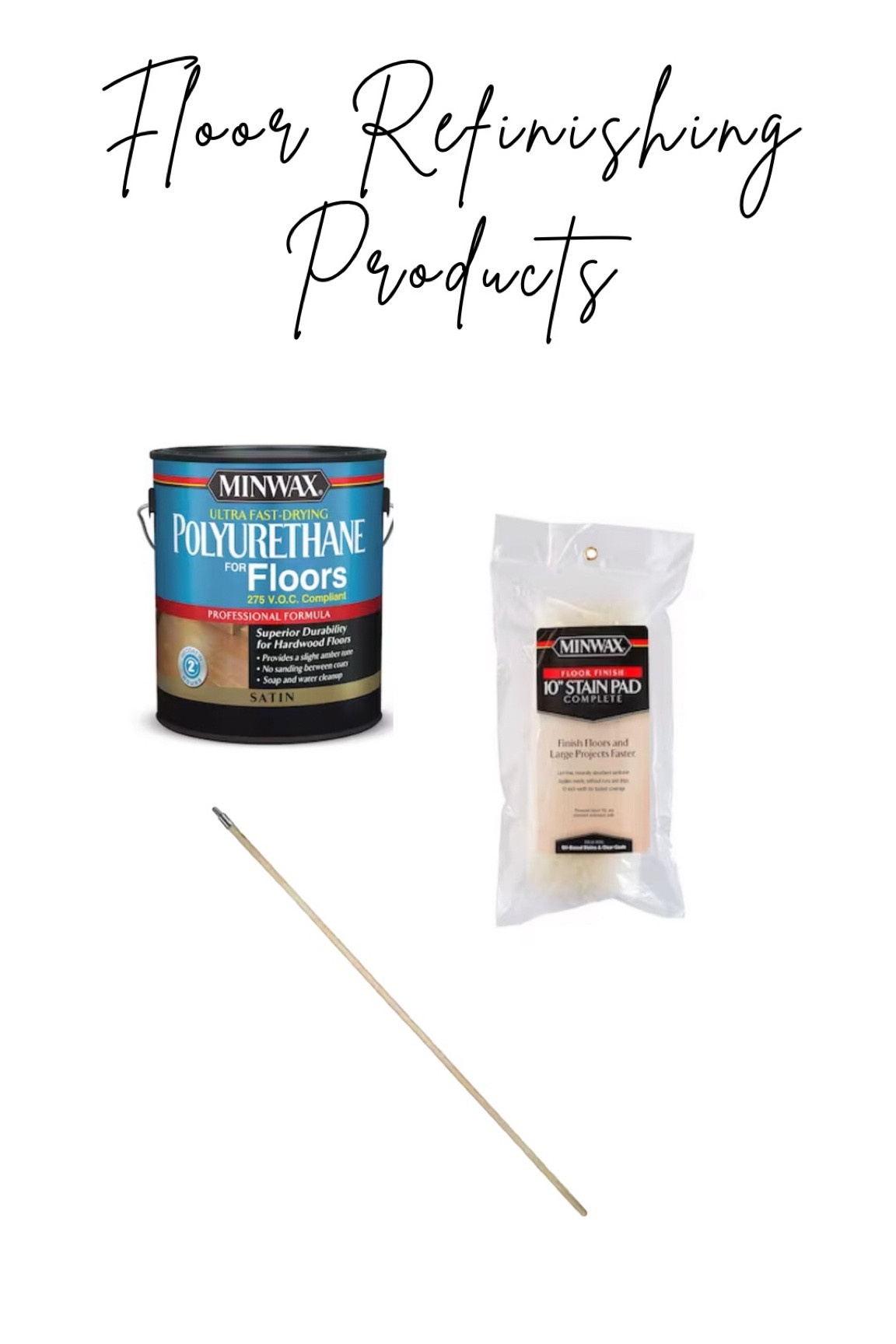 The floor sealer, brush, and extension we used to refinish our hardwood floors  