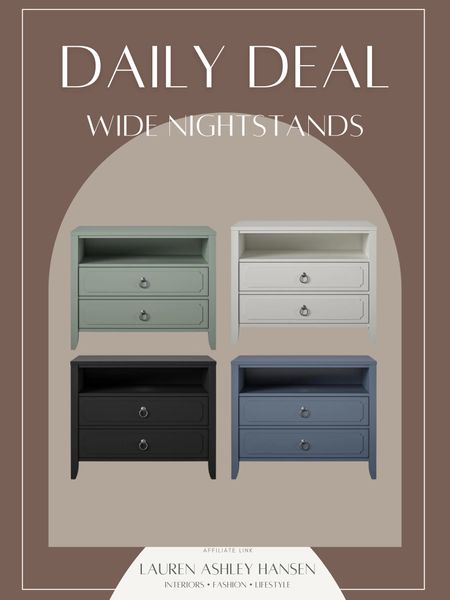 40-60% off these wide nightstands for the deal of the day! These are so cute and perfect for styling in your bedroom with how wide they are! 

#LTKhome #LTKsalealert