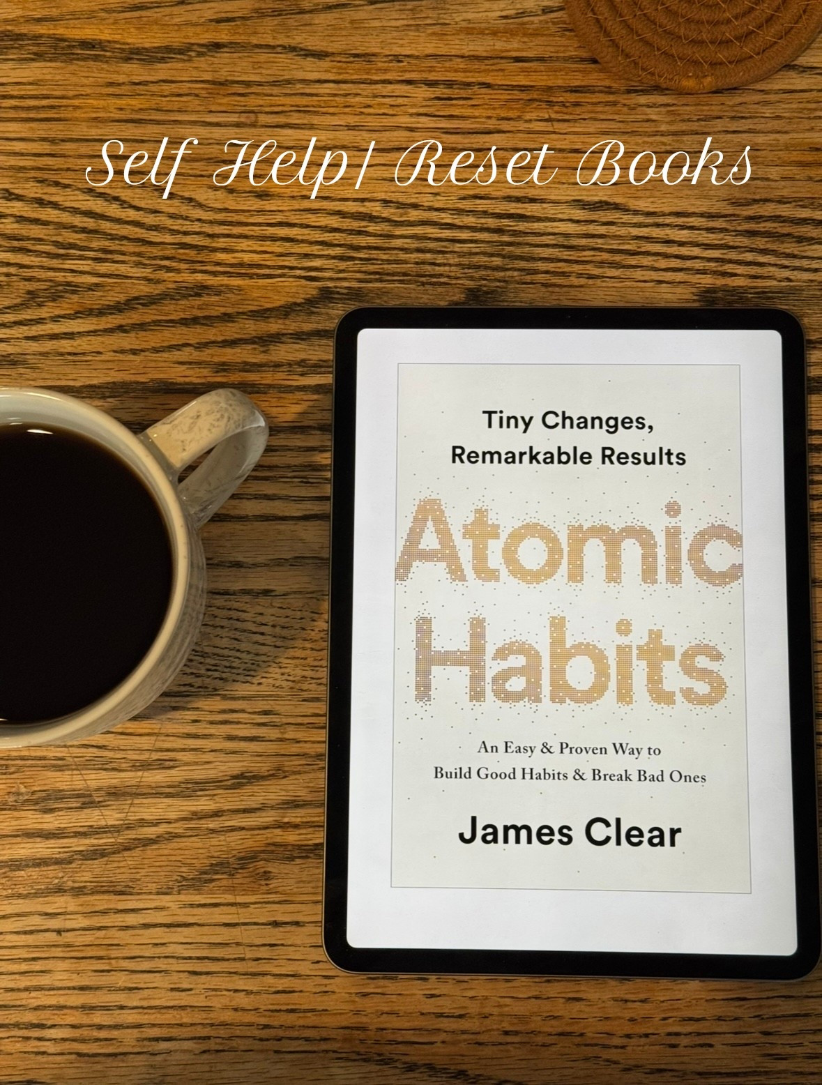 Books I use or that are on my list to help reset myself