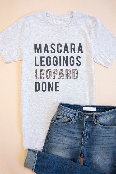 Mascara Leggings Leopard Done Design Graphic Tee Ash | The Pink Lily Boutique