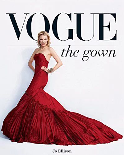 Vogue: The Gown (Hardcover) | Walmart (US)
