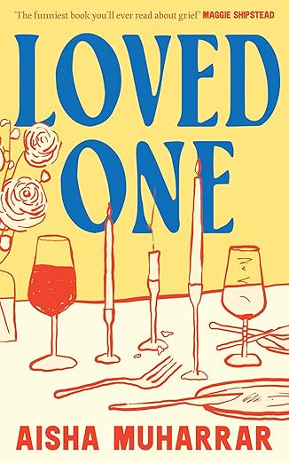 Loved One: The stylish, witty and poignant debut about love and loss | Amazon (UK)