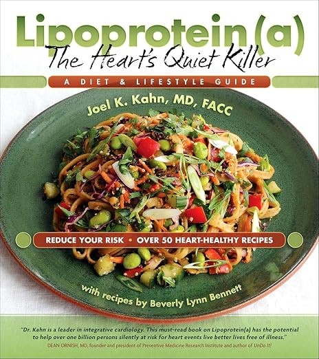 Lipoprotein(a), The Heart's Quiet Killer: A Diet & Lifestyle Guide | Amazon (US)