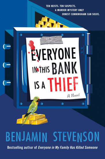 Everyone in This Bank Is a Thief: A Novel | Barnes & Noble