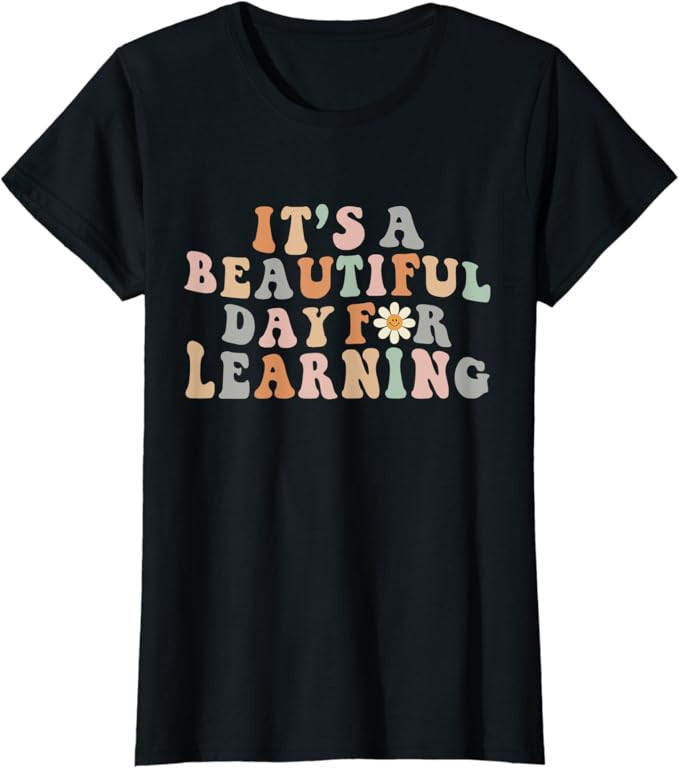 It's Beautiful Day For Learning Retro Teacher Students Women T-Shirt | Amazon (US)