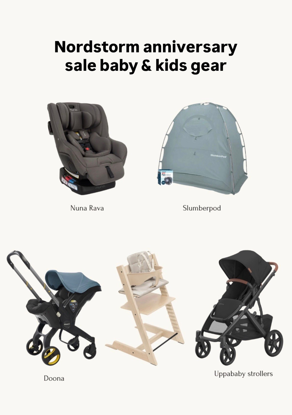 The one time when pretty much all the major kids and baby gear we owned (some we still use!) are on sale. Items we stil use:
• babyzen yoyo travel compact stroller going on almost 8 years strong! The nuna TRVL is also a very popular alternative 
• Stokke high chairs both my kids still use this at our dining tables. Adjustable ergonomic and grows with you 
• both kids still sit in their Nuna Rava car seats! They started after age 1, Nori is now 7.5 and Rio is 5.5. 

• we sold our UPPAbaby and Cybex Gazelle strollers that we used for several years. Both solid quality and grows from one to two kids. If you live somewhere like Boston with in person UPPAbaby tune up service hubs then that’s a great option.

• we used the slumberpod in first 1-2 years when room sharing in a city condo and hotel travel 

Nordstrom anniversary sale, Nsale

#LTKKids #LTKBaby #LTKmomlife