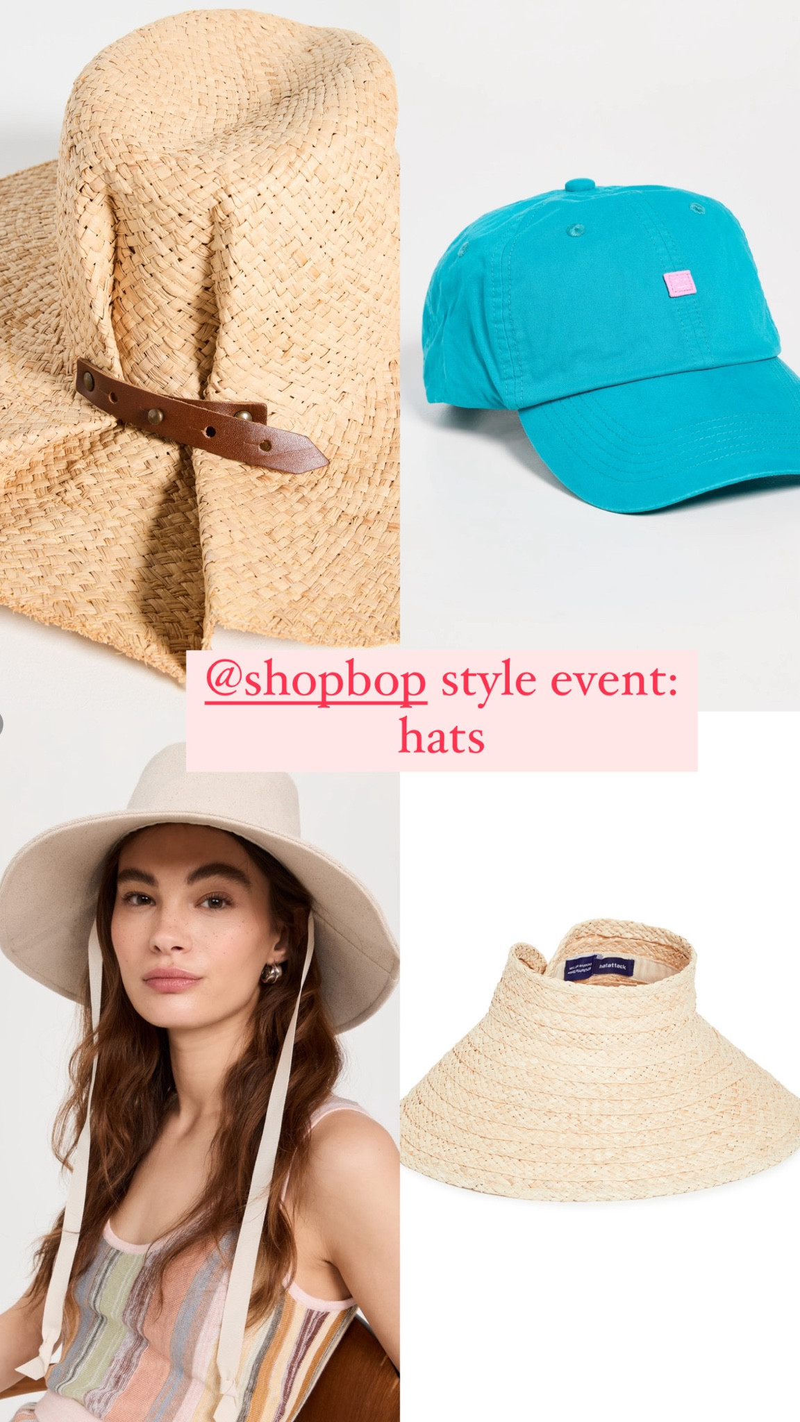 Shopbop Style Event: Hats
Use Code: STYLE

#LTKsalealert #LTKswim #LTKtravel