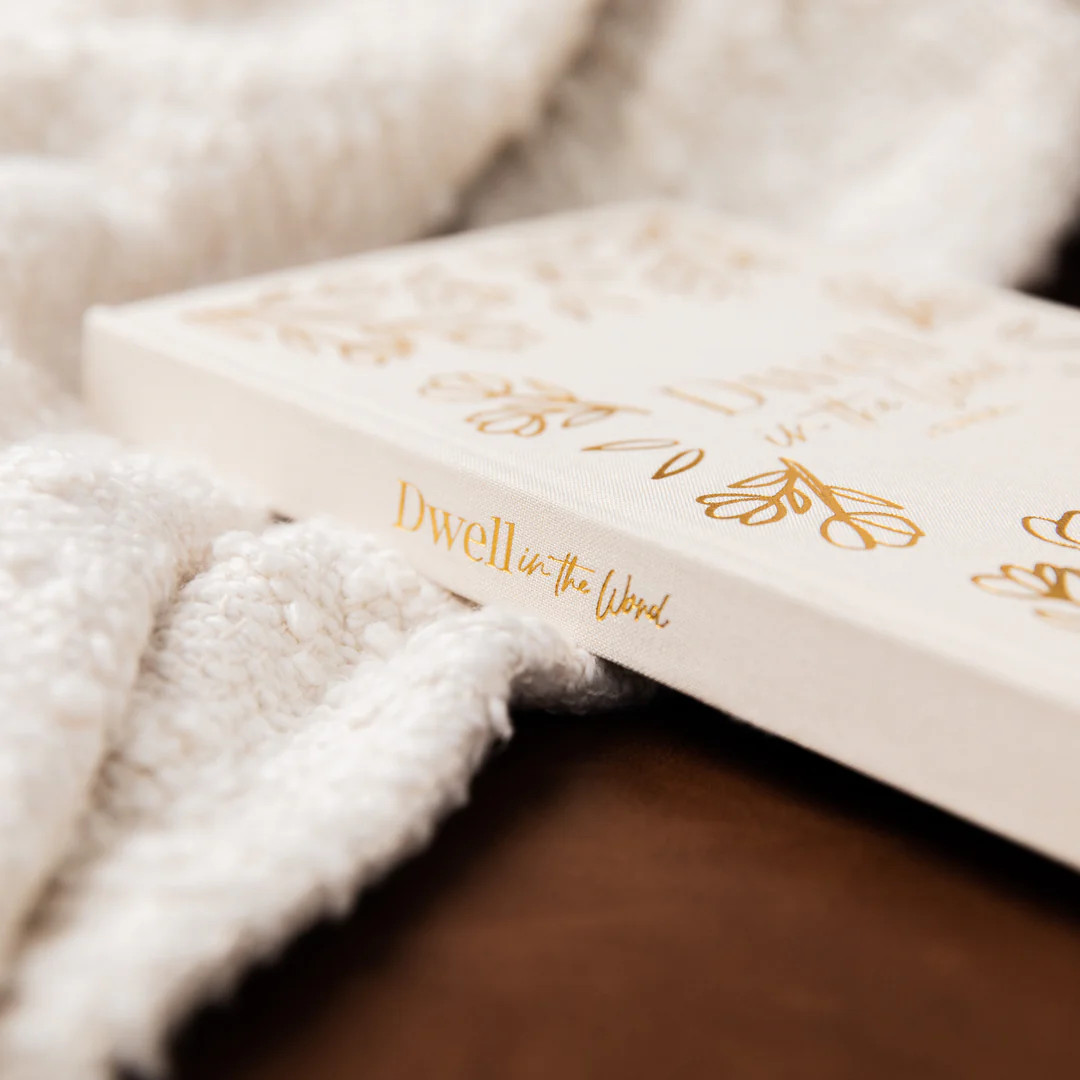 Dwell in the Word Journal - Linen Gold Foil Bound | The Daily Grace Co.