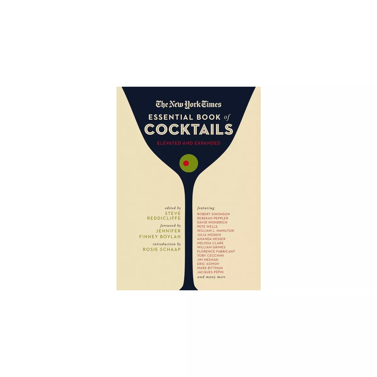 The New York Times Essential Book of Cocktails (Second Edition) - by  Steve Reddicliffe (Hardcove... | Target