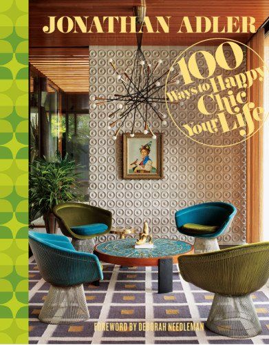 Jonathan Adler 100 Ways to Happy Chic Your Life | Amazon (US)