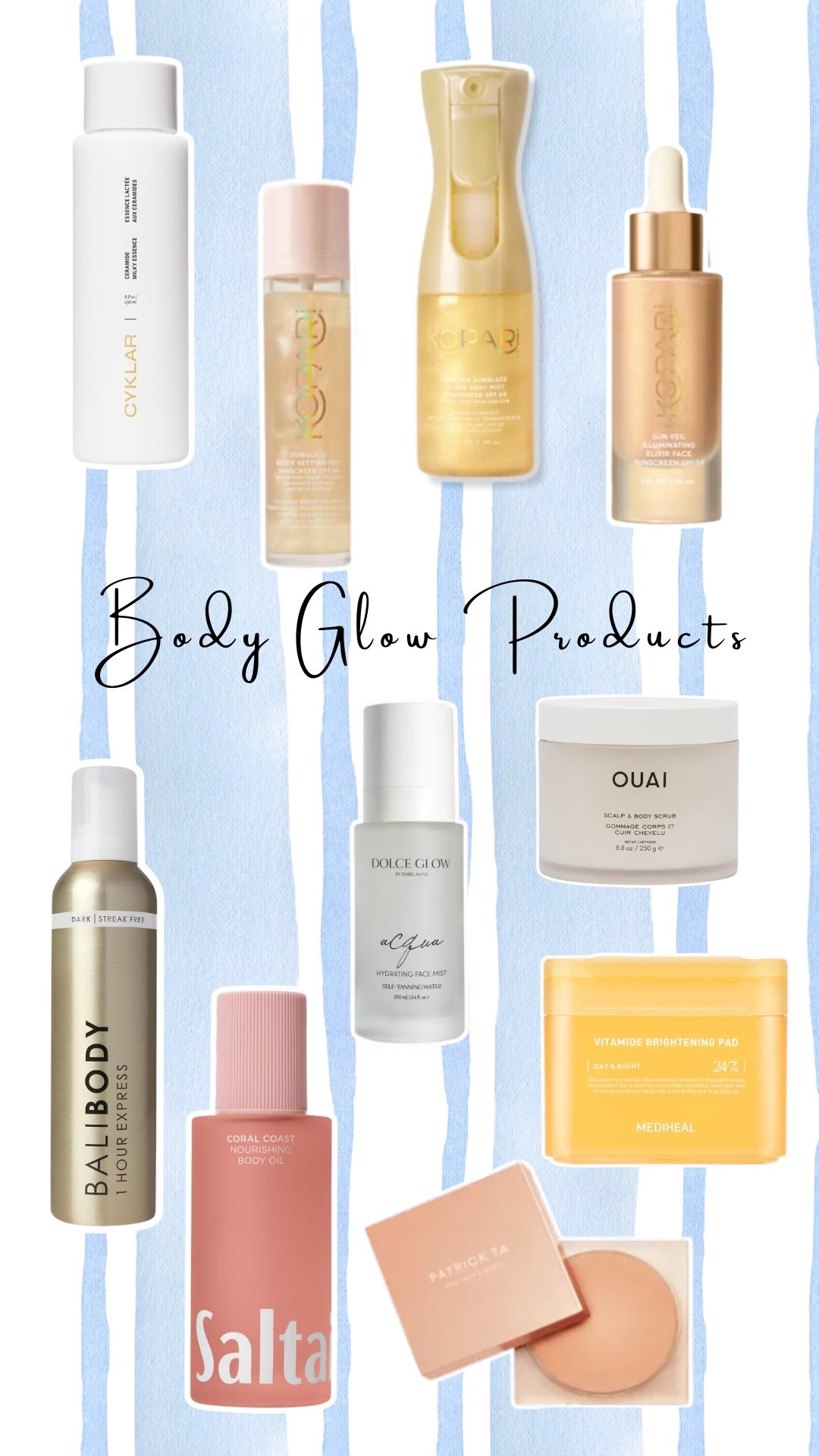 Products for a glowy body !!