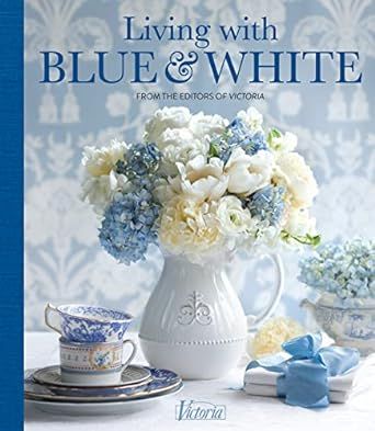 Living with Blue & White (Victoria) | Amazon (US)