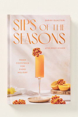Sips of the Seasons Hardcover Cocktail Book | Anthropologie (US)