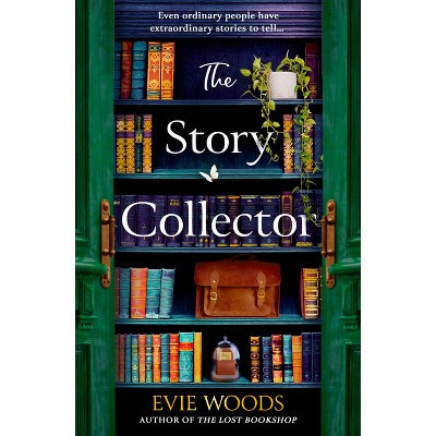 The Story Collector - by  Evie Woods (Paperback) | Target