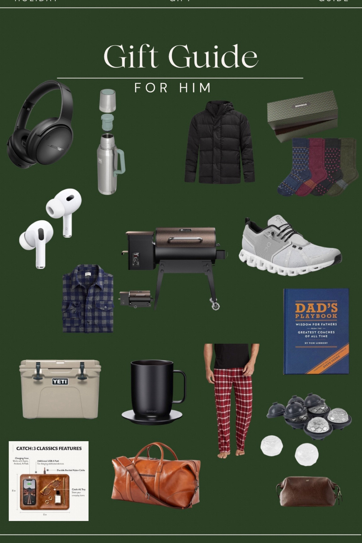 The Ultimate Gift Guide for Him. Find something for that guy on your list for every budget! 

Bose Headphones/ Puffer Jacket / Stanley Cup / Bombas Socks / AirPods / Blackstone Grill / Men’s OnCloud / Flannel Shirt / Yeti Cooler / Ember Mug / Tommy John / Charging Station / Toiletry Case

#LTKHoliday #LTKCyberWeek #LTKGiftGuide