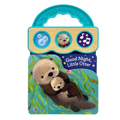 Good Night, Little Otter - by  Cottage Door Press (Board Book) | Target