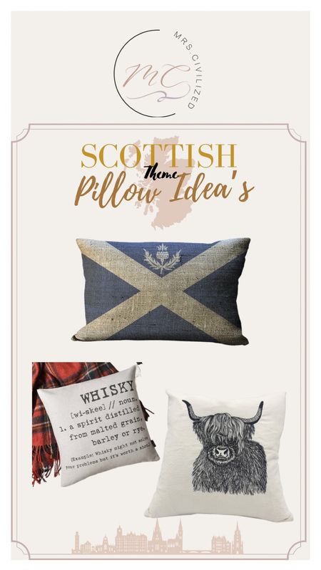 Scottish theme Pillow ideas. 

#LTKeurope #LTKunder100 #LTKhome