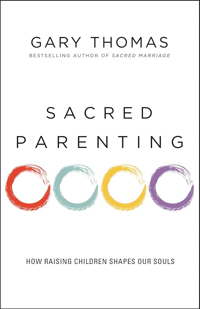Sacred Parenting: How Raising Children Shapes Our Souls | Amazon (US)
