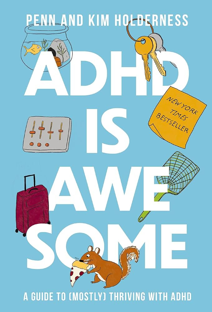ADHD is Awesome: A Guide To (Mostly) Thriving With ADHD | Amazon (US)