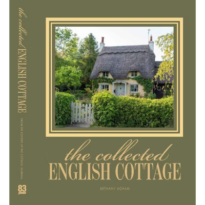 The Collected English Cottage - by  Bethany Adams (Hardcover) | Target